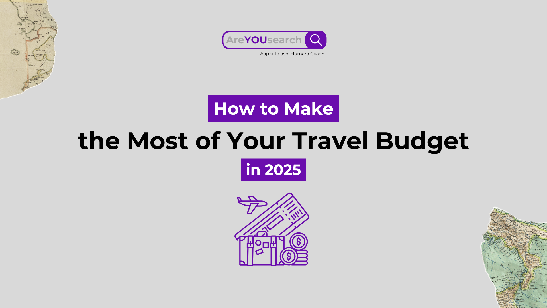 How to Make the Most of Your Travel Budget in 2025: Smart Tips