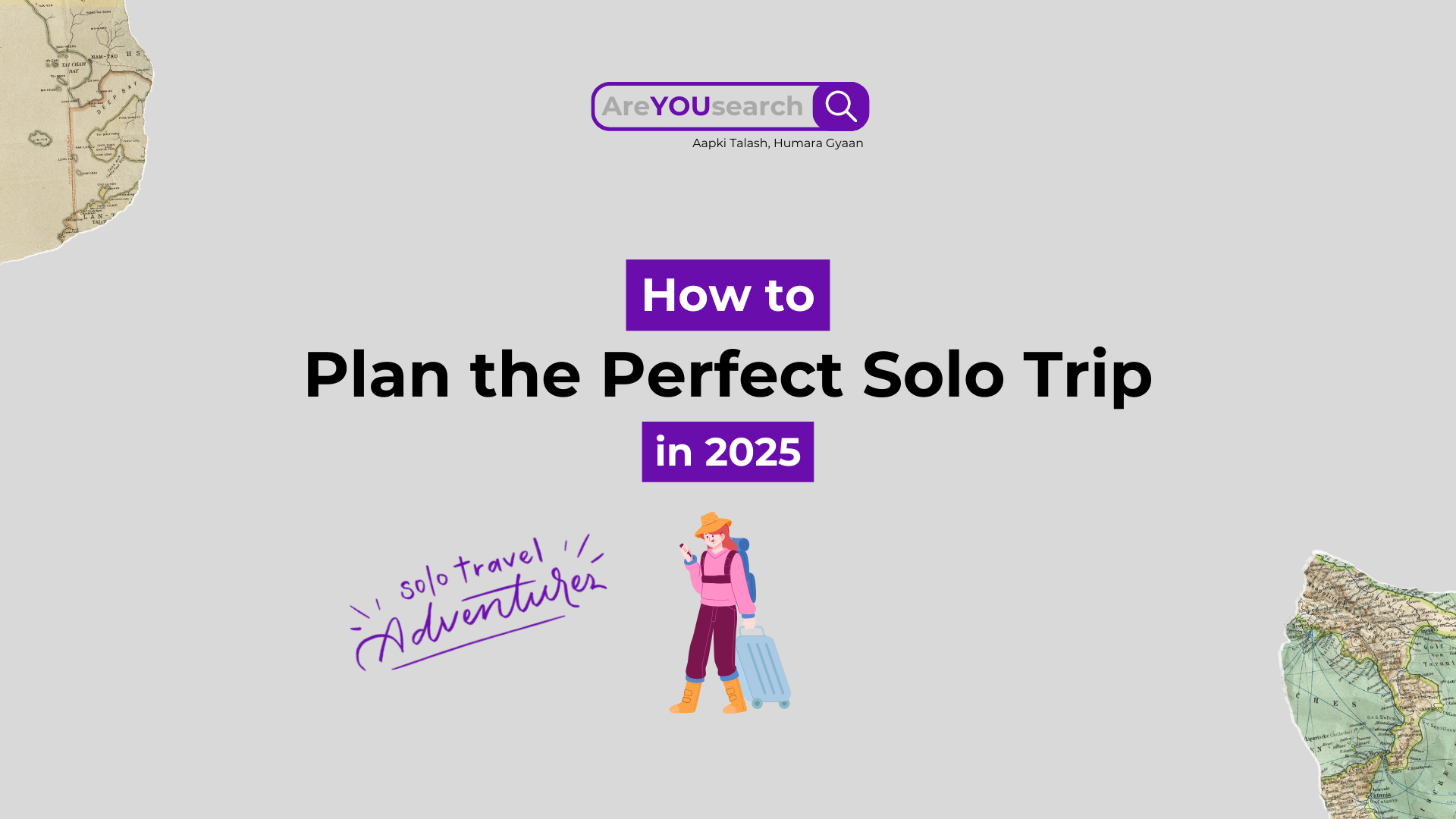 How to Plan the Perfect Solo Trip in 2025