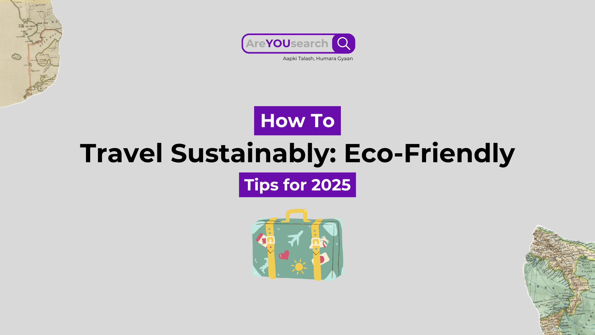 Eco-friendly Travel Tips for 2025: Eco-Friendly Explore the World